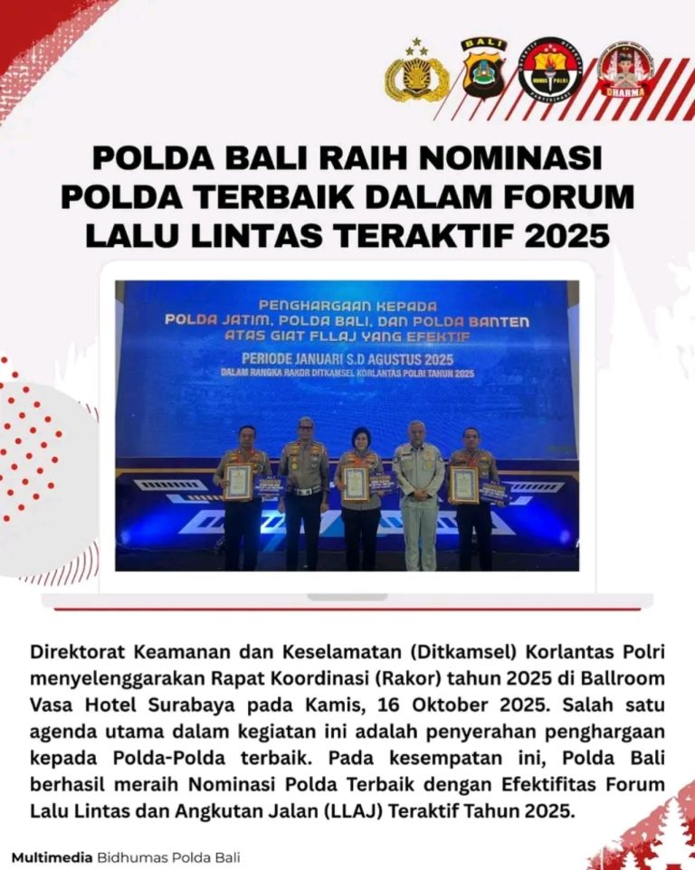 Polda Bali Raih Penghargaan Polda Terbaik dalam Efektivitas Forum LLAJ Teraktif 2025 di Rakor Ditkamsel Korlantas Polri