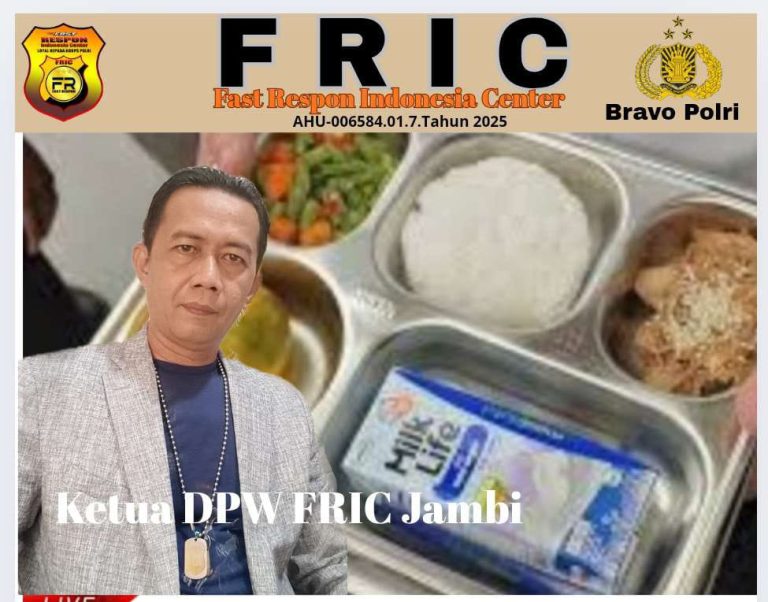 Ketua FRIC Jambi : Masih Banyak Yang Harapkan MBG , Tolong Jaga Mutu dan Higenis ” Yang Diberi Makan Itu Manusia “