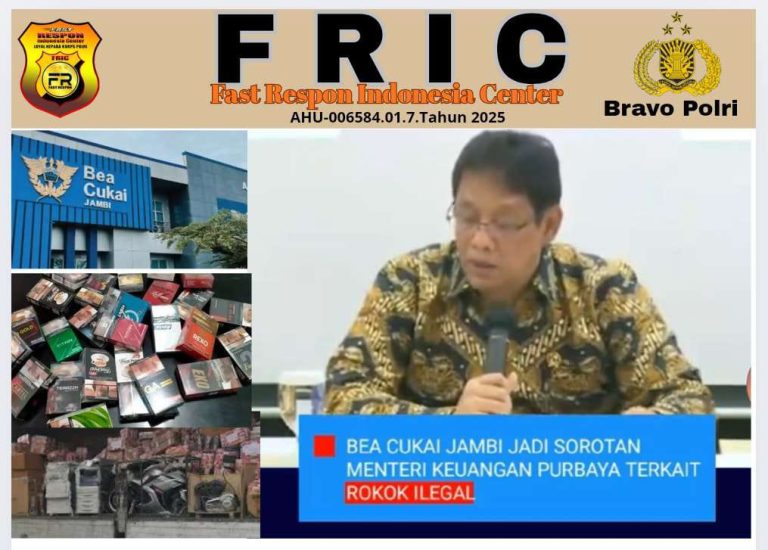 FRIC Sorot Beacukai Jambi Laporan Rokok Ilegal dan Penyeludupan Bebas Sampai Kepada Menteri Purbaya, Ada Apa Dengan Beacukai Jambi, Presiden Prabowo Mohon Evaluasi 