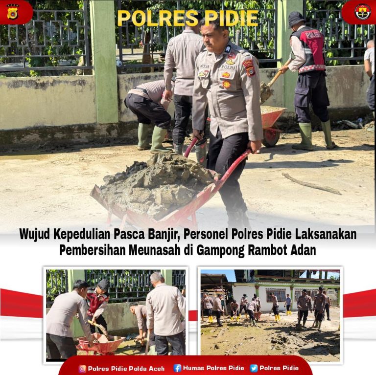 Wujud Kepedulian Pasca Banjir, Personel Polres Pidie Laksanakan Pembersihan Meunasah di Gampong Rambot Adan