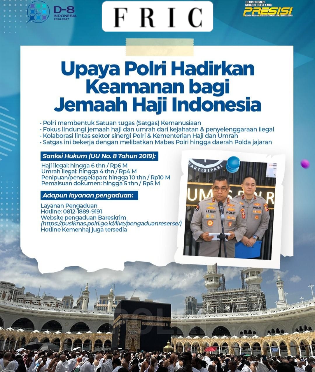 Satgas Kemanusiaan Polri Diperkuat, Negara Hadir Lindungi Jamaah dari Penipuan hingga Pemberangkatan Ilegal