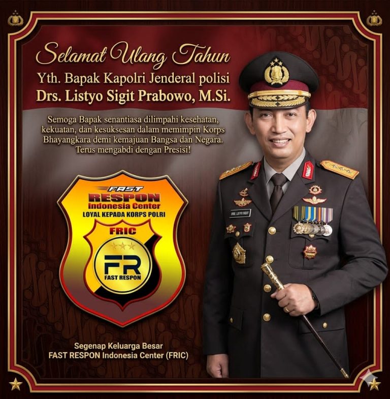Ketua FRIC DPW Jabar Berikan Ucapan Selamat Ulang Tahun Kepada Kapolri.