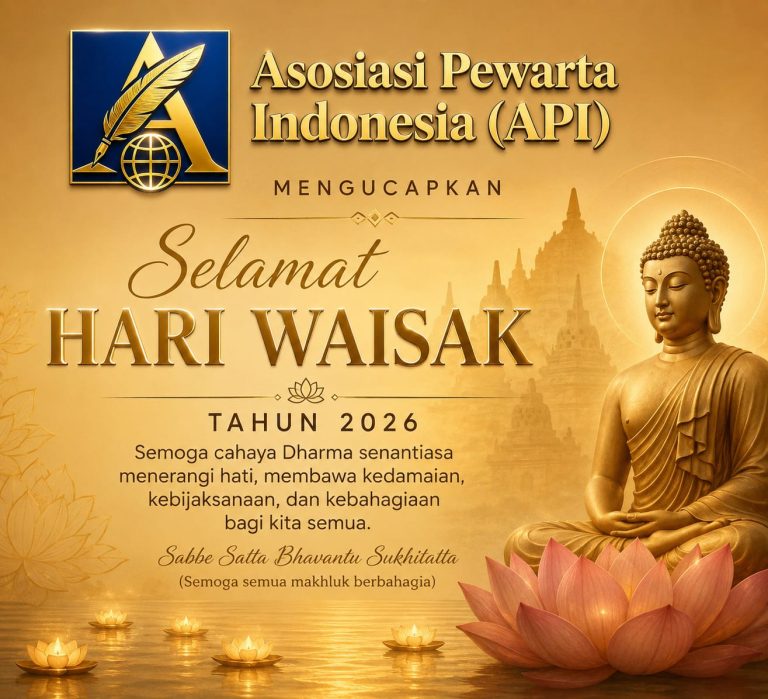 Asosiasi Pewarta Indonesia Ucapkan Selamat Hari Raya Tri Suci Waisak 2570 BE / 2026