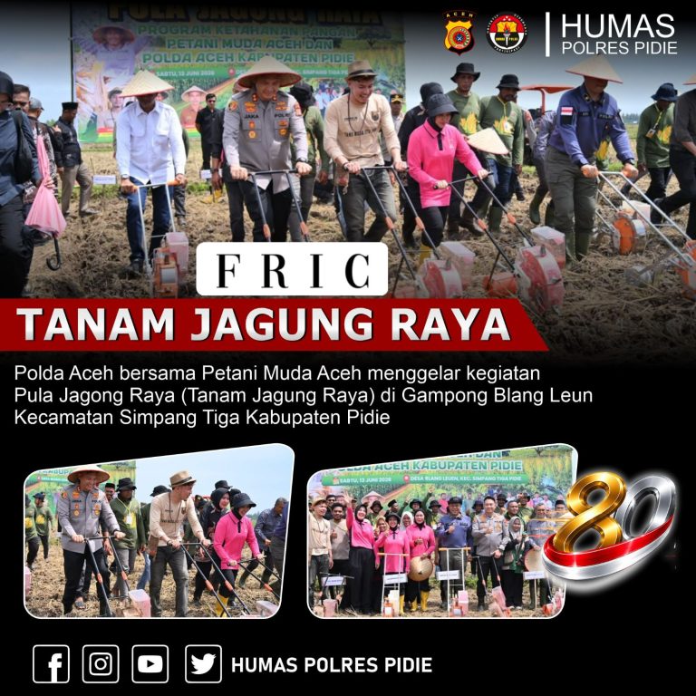Tanam Jagung Raya 40 Hektare di Pidie, Polda Aceh dan Petani Muda Perkuat Ketahanan Pangan Nasional ‎