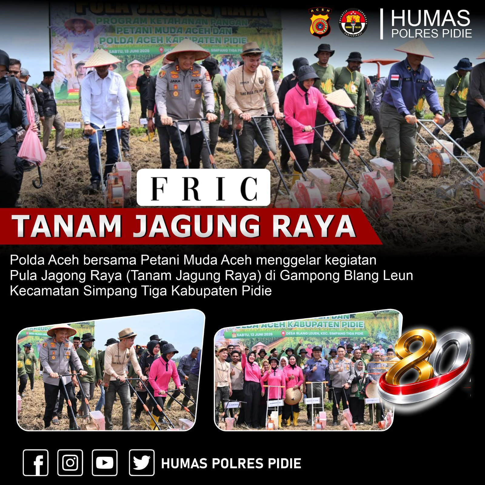 Tanam Jagung Raya 40 Hektare di Pidie, Polda Aceh dan Petani Muda Perkuat Ketahanan Pangan Nasional ‎